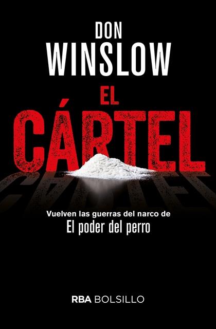 CÁRTEL (BOLSILLO) | 9788491870494 | WINSLOW , DON | Llibreria Ombra | Llibreria online de Rubí, Barcelona | Comprar llibres en català i castellà online