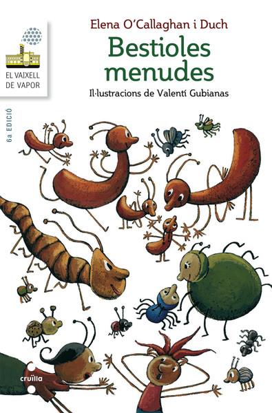 C-VVBL.BESTIOLES MENUDES | 9788466138710 | O'CALLAGHAN I DUCH, ELENA | Llibreria Ombra | Llibreria online de Rubí, Barcelona | Comprar llibres en català i castellà online