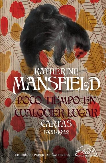 POCO TIEMPO EN CUALQUIER LUGAR CARTAS | 9788483933596 | MANSFIELD, KATHERINE | Llibreria Ombra | Llibreria online de Rubí, Barcelona | Comprar llibres en català i castellà online