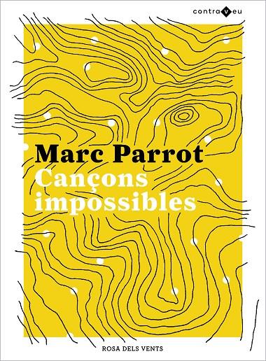 CANÇONS IMPOSSIBLES | 9788417909437 | PARROT, MARC | Llibreria Ombra | Llibreria online de Rubí, Barcelona | Comprar llibres en català i castellà online