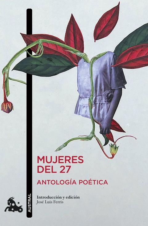 MUJERES DEL 27. ANTOLOGÍA POÉTICA | 9788408256342 | FERRIS, JOSÉ LUIS | Llibreria Ombra | Llibreria online de Rubí, Barcelona | Comprar llibres en català i castellà online