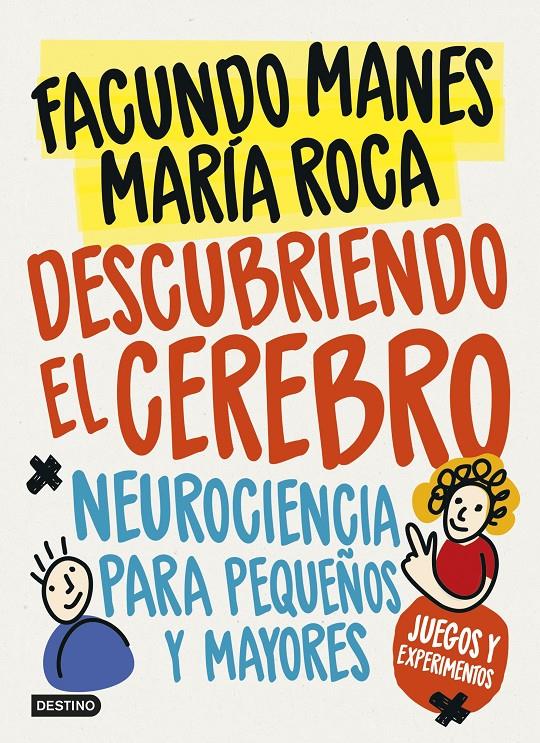 DESCUBRIENDO EL CEREBRO | 9788408178651 | MANES, FACUNDO | Llibreria Ombra | Llibreria online de Rubí, Barcelona | Comprar llibres en català i castellà online