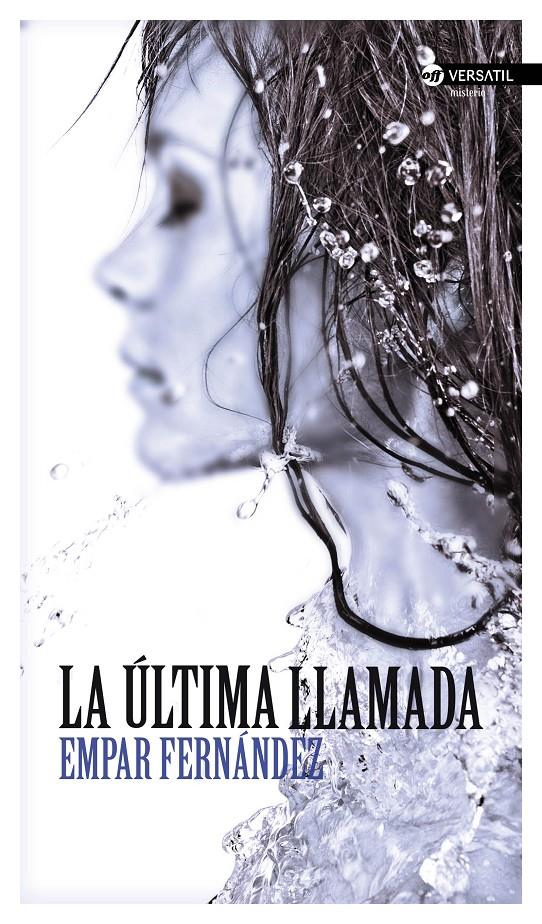 LA ÚLTIMA LLAMADA | 9788494225758 | EMPAR FERNANDEZ | Llibreria Ombra | Llibreria online de Rubí, Barcelona | Comprar llibres en català i castellà online