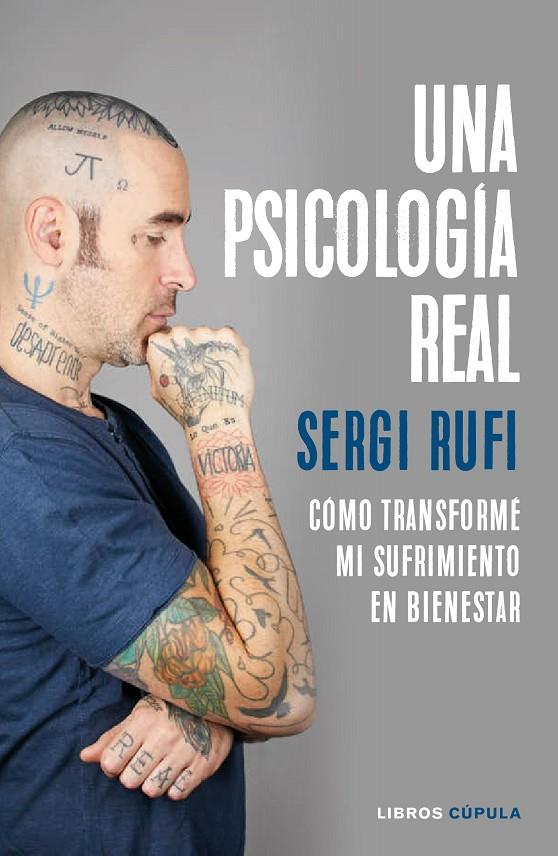 UNA PSICOLOGÍA REAL | 9788448026486 | RUFI, SERGI | Llibreria Ombra | Llibreria online de Rubí, Barcelona | Comprar llibres en català i castellà online