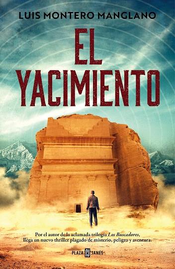 EL YACIMIENTO | 9788401027222 | MONTERO MANGLANO, LUIS | Llibreria Ombra | Llibreria online de Rubí, Barcelona | Comprar llibres en català i castellà online