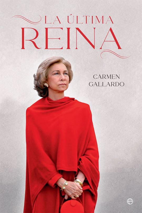 LA ÚLTIMA REINA | 9788413840840 | GALLARDO, CARMEN | Llibreria Ombra | Llibreria online de Rubí, Barcelona | Comprar llibres en català i castellà online