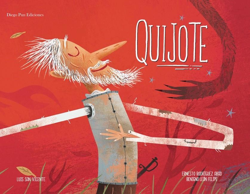 QUIJOTE | 9788494265990 | RODRÍGUEZ ABAD, ERNESTO/LEÓN FELIPE, BENIGNO | Llibreria Ombra | Llibreria online de Rubí, Barcelona | Comprar llibres en català i castellà online