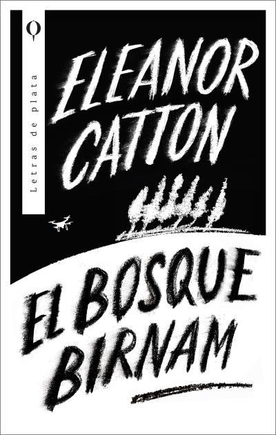 EL BOSQUE BIRNAM | 9788492919642 | CATTON, ELEANOR | Llibreria Ombra | Llibreria online de Rubí, Barcelona | Comprar llibres en català i castellà online