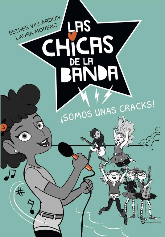 SOMOS UNAS CRACKS (SERIE LAS CHICAS DE LA BANDA 2) | 9788420486888 | ESTHER VILLARDON/LAURA MORENO | Llibreria Ombra | Llibreria online de Rubí, Barcelona | Comprar llibres en català i castellà online