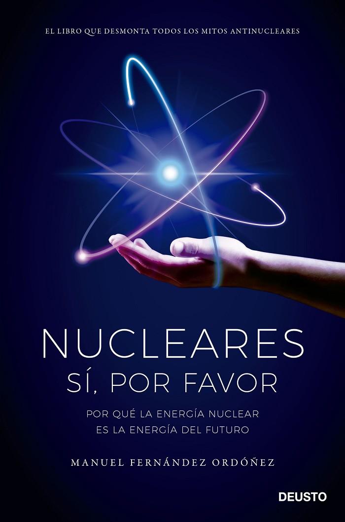 NUCLEARES: SÍ, POR FAVOR | 9788423434848 | FERNÁNDEZ ORDÓÑEZ, MANUEL | Llibreria Ombra | Llibreria online de Rubí, Barcelona | Comprar llibres en català i castellà online