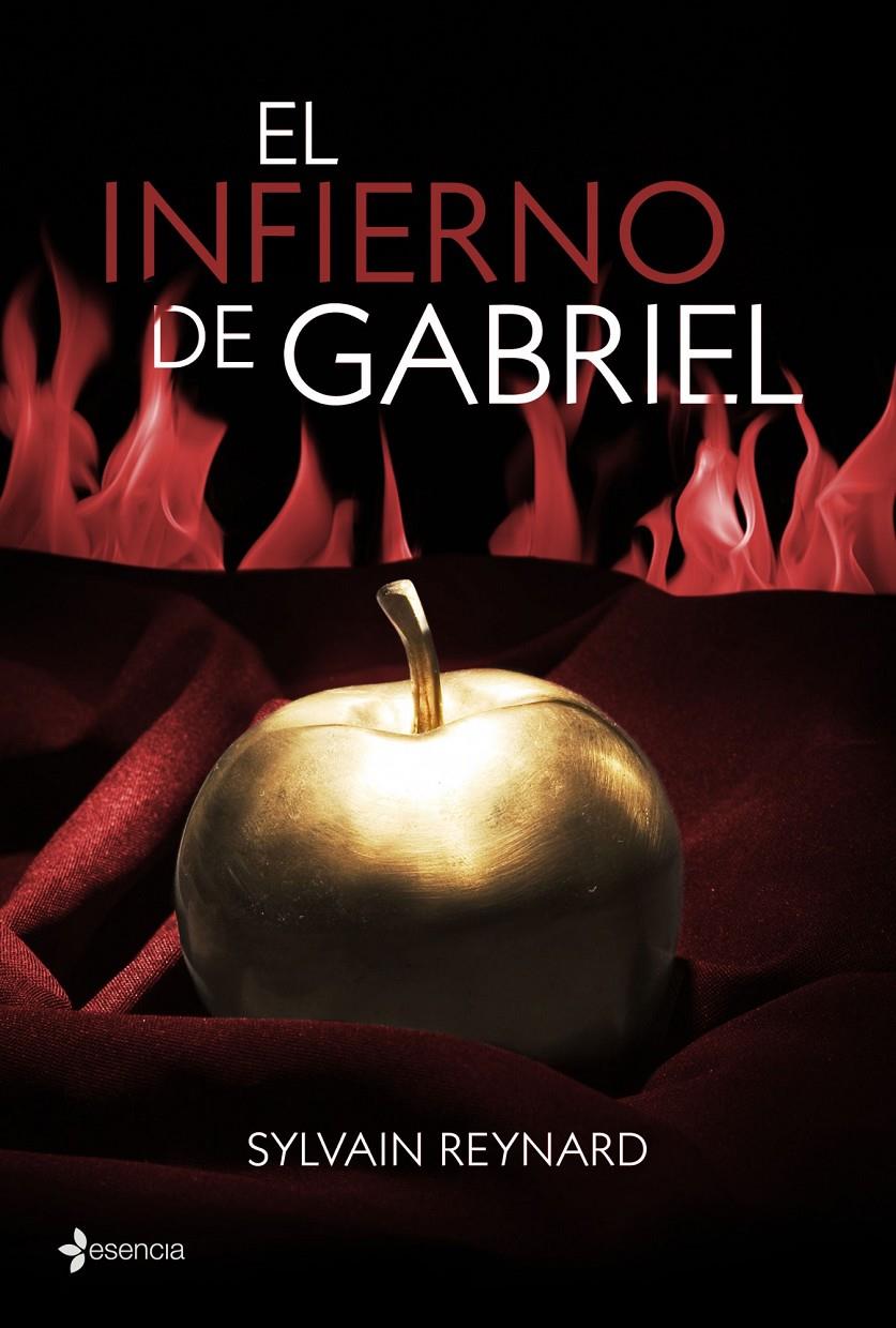 EL INFIERNO DE GABRIEL | 9788408038290 | SYLVAIN REYNARD | Llibreria Ombra | Llibreria online de Rubí, Barcelona | Comprar llibres en català i castellà online