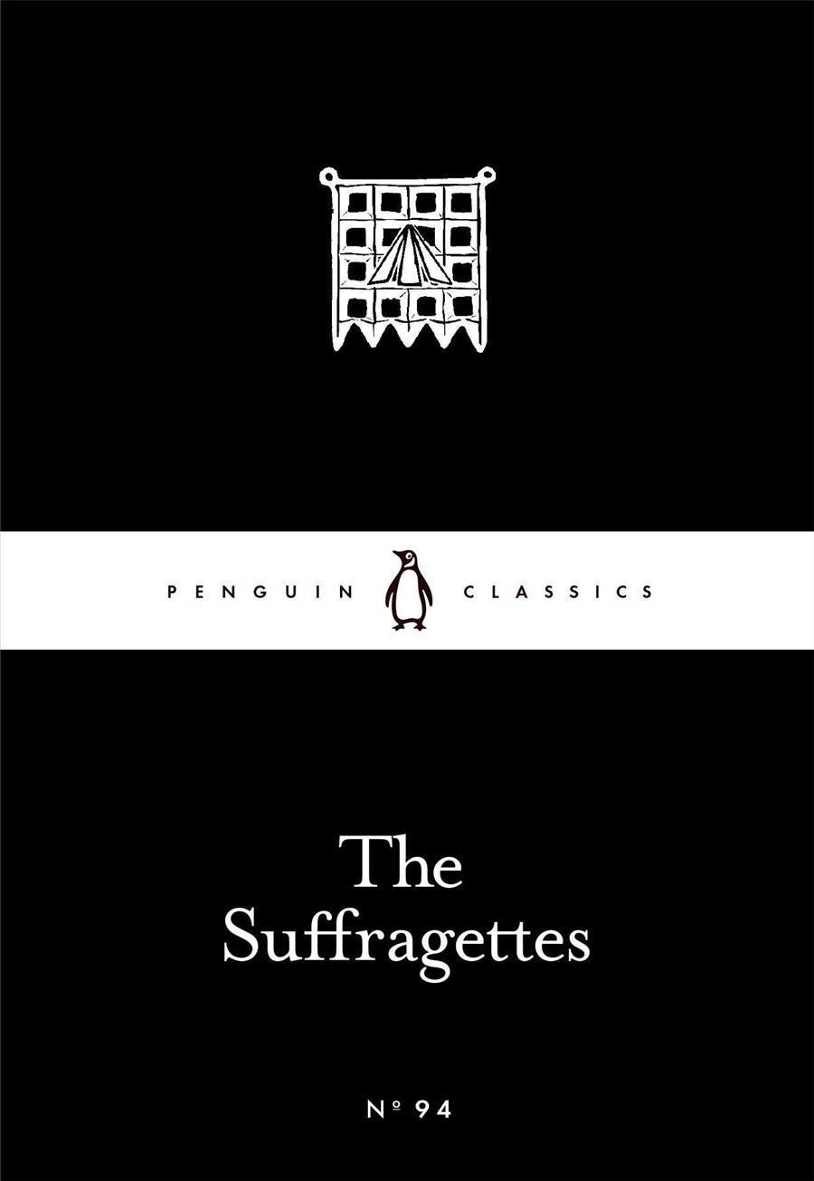 THE SUFFRAGETTES | 9780241252116 | PENGUIN | Llibreria Ombra | Llibreria online de Rubí, Barcelona | Comprar llibres en català i castellà online