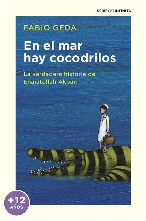 EN EL MAR HAY COCODRILOS (EDICIÓN ESCOLAR) | 9788417605872 | GEDA, FABIO | Llibreria Ombra | Llibreria online de Rubí, Barcelona | Comprar llibres en català i castellà online