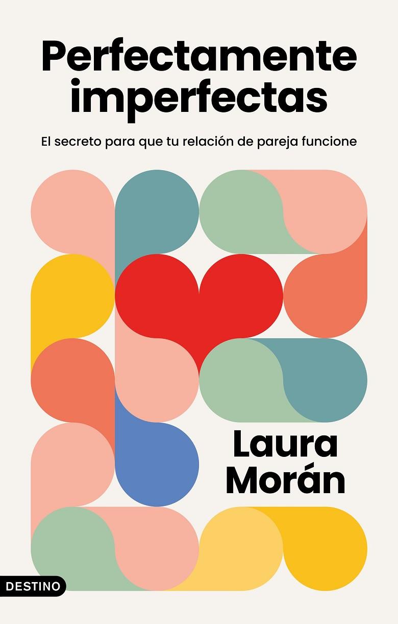 PERFECTAMENTE IMPERFECTAS | 9788423364039 | MORÁN, LAURA | Llibreria Ombra | Llibreria online de Rubí, Barcelona | Comprar llibres en català i castellà online