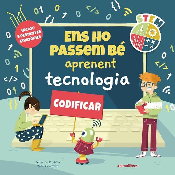 ENS HO PASSEM BÉ APRENENT TECNOLOGIA | 9788418592782 | CONFETTI, DACO'S | Llibreria Ombra | Llibreria online de Rubí, Barcelona | Comprar llibres en català i castellà online