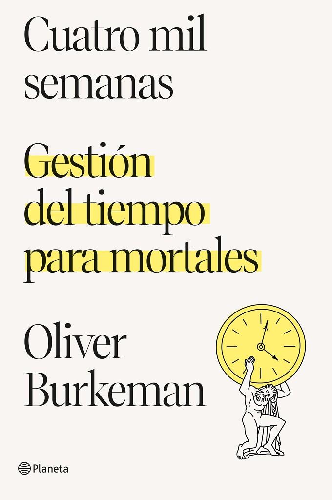 CUATRO MIL SEMANAS | 9788408250890 | BURKEMAN, OLIVER | Llibreria Ombra | Llibreria online de Rubí, Barcelona | Comprar llibres en català i castellà online