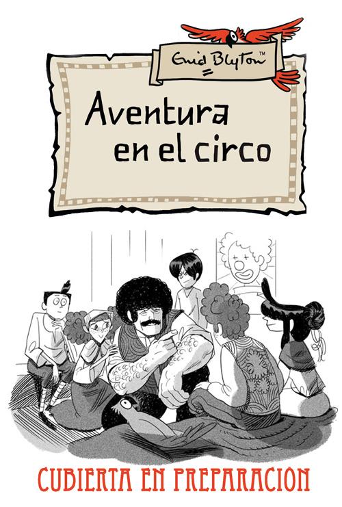 AVENTURA EN EL CIRCO | 9788427204188 | ENID BLYTON | Llibreria Ombra | Llibreria online de Rubí, Barcelona | Comprar llibres en català i castellà online