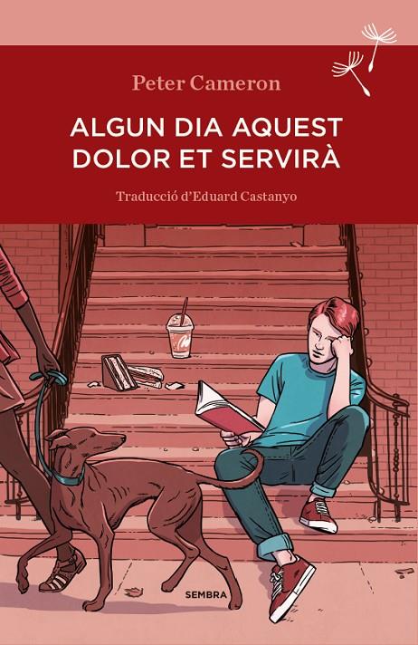 ALGUN DIA AQUEST DOLOR ET SERVIRÀ | 9788494235047 | CAMERON, PETER | Llibreria Ombra | Llibreria online de Rubí, Barcelona | Comprar llibres en català i castellà online