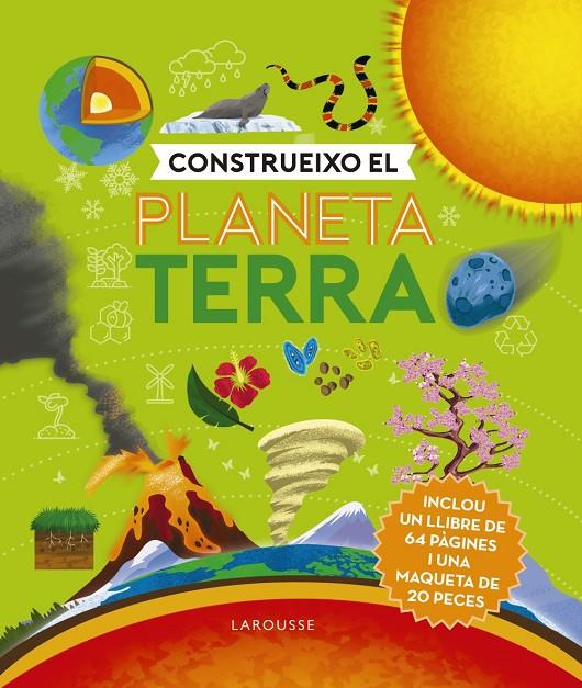 CONSTRUEIXO EL PLANETA TERRA | 9788418473470 | DE LA BÉDOYÈRE, CAMILLA | Llibreria Ombra | Llibreria online de Rubí, Barcelona | Comprar llibres en català i castellà online