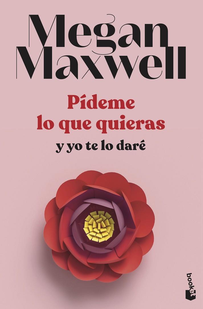 PÍDEME LO QUE QUIERAS Y YO TE LO DARÉ | 9788408239260 | MAXWELL, MEGAN | Llibreria Ombra | Llibreria online de Rubí, Barcelona | Comprar llibres en català i castellà online