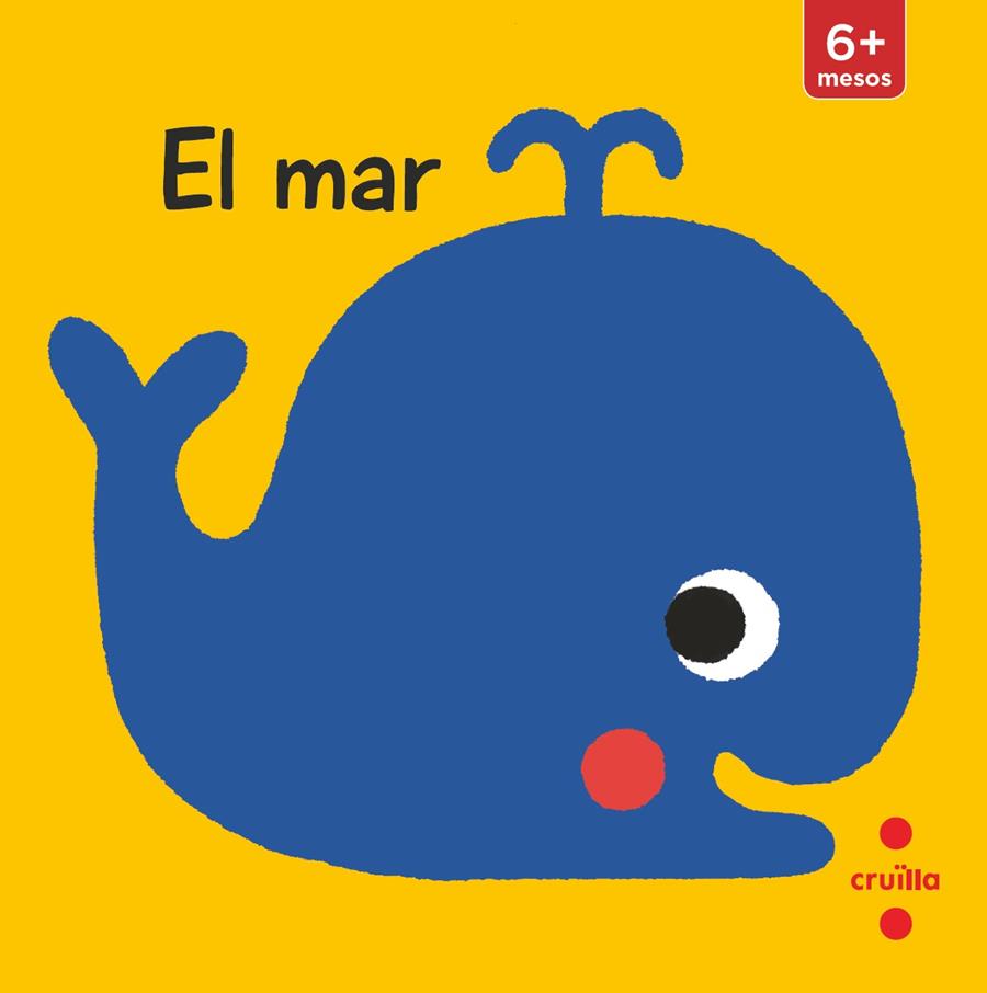 EL MAR (LLIBRE PER A COTXET) | 9788466148849 | KAWAMURA, YAYO | Llibreria Ombra | Llibreria online de Rubí, Barcelona | Comprar llibres en català i castellà online