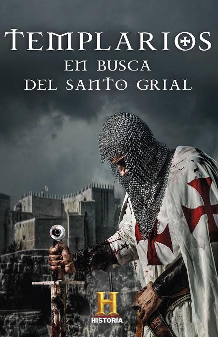 TEMPLARIOS. EN BUSCA DEL SANTO GRIAL | 9788401023972 | CANAL HISTORIA, | Llibreria Ombra | Llibreria online de Rubí, Barcelona | Comprar llibres en català i castellà online