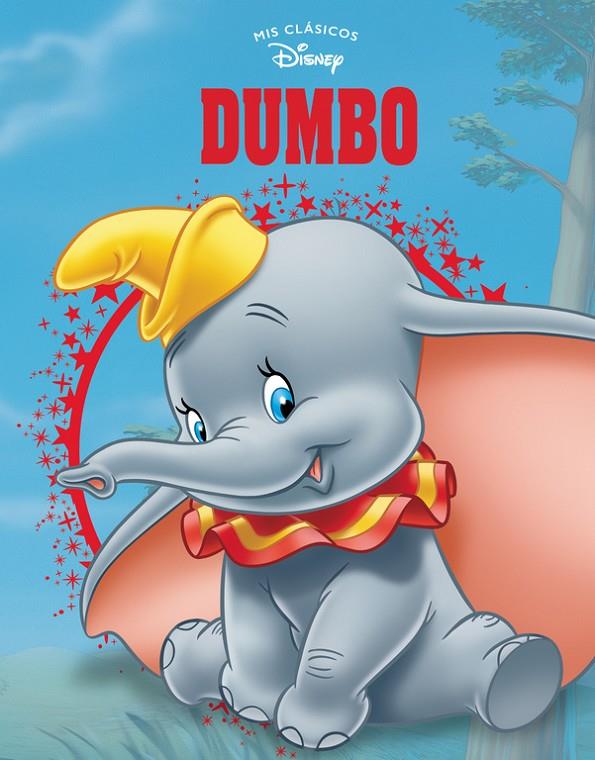 DUMBO (MIS CLÁSICOS DISNEY) | 9788416931989 | DISNEY, | Llibreria Ombra | Llibreria online de Rubí, Barcelona | Comprar llibres en català i castellà online