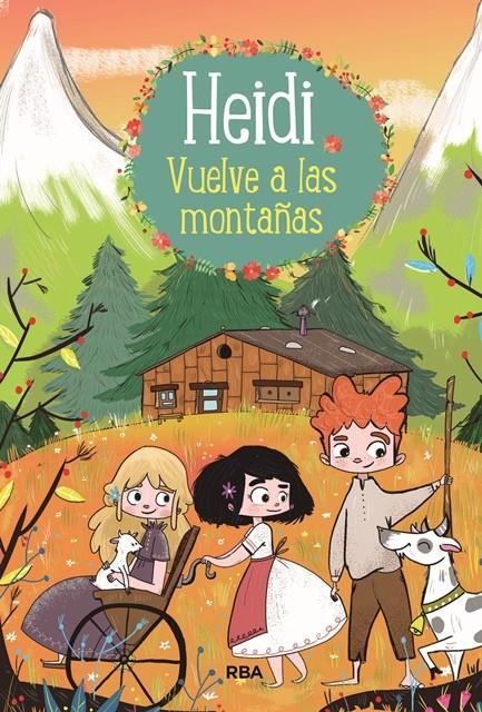 HEIDI 2. HEIDI VUELVE A LAS MONTAÑAS | 9788427213760 | SPYRI , JOHANNA | Llibreria Ombra | Llibreria online de Rubí, Barcelona | Comprar llibres en català i castellà online