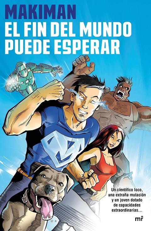 EL FIN DEL MUNDO PUEDE ESPERAR | 9788427043268 | MAKIMAN | Llibreria Ombra | Llibreria online de Rubí, Barcelona | Comprar llibres en català i castellà online