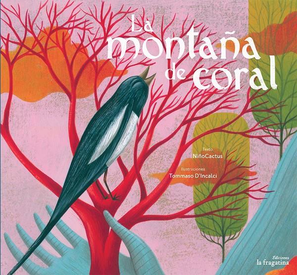 LA MONTAÑA DE CORAL | 9788416566150 | MARTÍN TAPIA, ALBERTO | Llibreria Ombra | Llibreria online de Rubí, Barcelona | Comprar llibres en català i castellà online