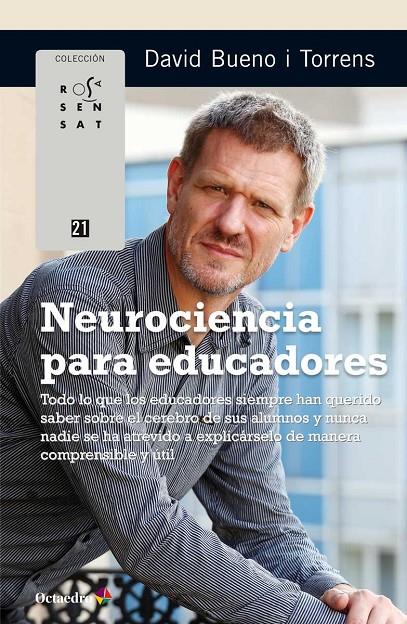 NEUROCIENCIA PARA EDUCADORES | 9788499219912 | BUENO I TORRENS, DAVID | Llibreria Ombra | Llibreria online de Rubí, Barcelona | Comprar llibres en català i castellà online