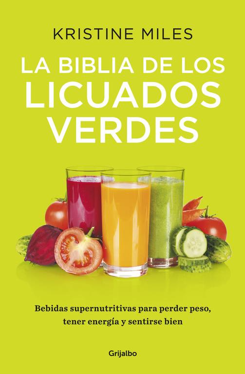 LA BIBLIA DE LOS LICUADOS VERDES | 9788425353185 | MILES,KRISTINE | Llibreria Ombra | Llibreria online de Rubí, Barcelona | Comprar llibres en català i castellà online