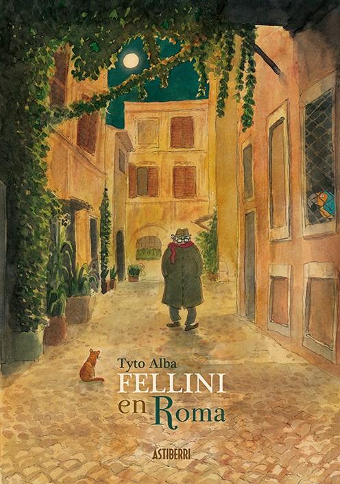 FELLINI EN ROMA | 9788416880294 | ALBA, TYTO | Llibreria Ombra | Llibreria online de Rubí, Barcelona | Comprar llibres en català i castellà online