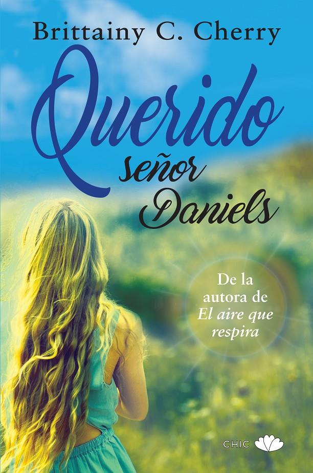 QUERIDO SEÑOR DANIELS | 9788416223541 | CHERRY, BRITTAINY C. | Llibreria Ombra | Llibreria online de Rubí, Barcelona | Comprar llibres en català i castellà online