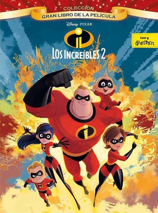 LOS INCREÍBLES 2. GRAN LIBRO DE LA PELÍCULA | 9788416917570 | DISNEY | Llibreria Ombra | Llibreria online de Rubí, Barcelona | Comprar llibres en català i castellà online