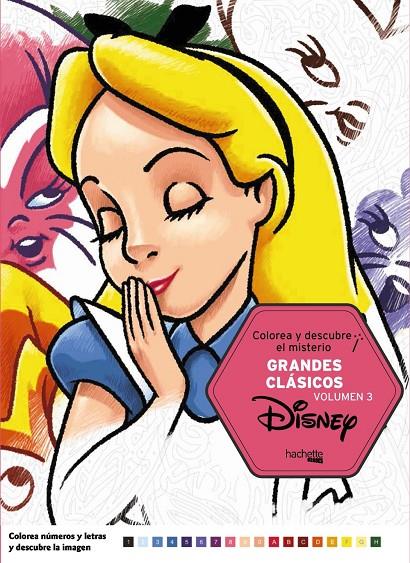 COLOREA Y DESCUBRE EL MISTERIO. GRANDES CLÁSICOS DISNEY VOL. 3 | 9788416857678 | VARIOS AUTORES | Llibreria Ombra | Llibreria online de Rubí, Barcelona | Comprar llibres en català i castellà online