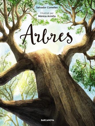 ARBRES | 9788448950859 | COMELLES, SALVADOR | Llibreria Ombra | Llibreria online de Rubí, Barcelona | Comprar llibres en català i castellà online