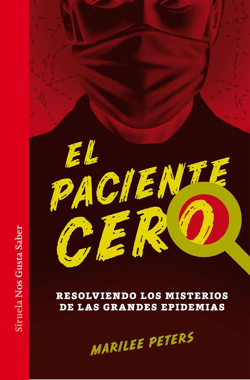 EL PACIENTE CERO | 9788416465873 | PETERS, MARILEE | Llibreria Ombra | Llibreria online de Rubí, Barcelona | Comprar llibres en català i castellà online