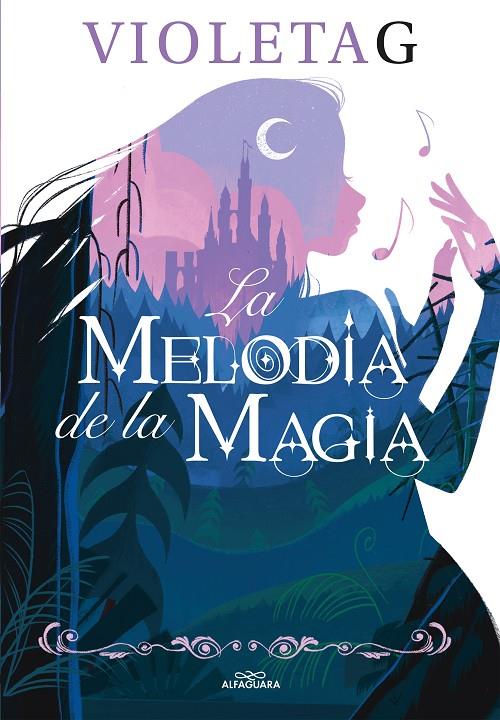 LA MELODÍA DE LA MAGIA | 9788420458625 | GAMER, VIOLETA | Llibreria Ombra | Llibreria online de Rubí, Barcelona | Comprar llibres en català i castellà online