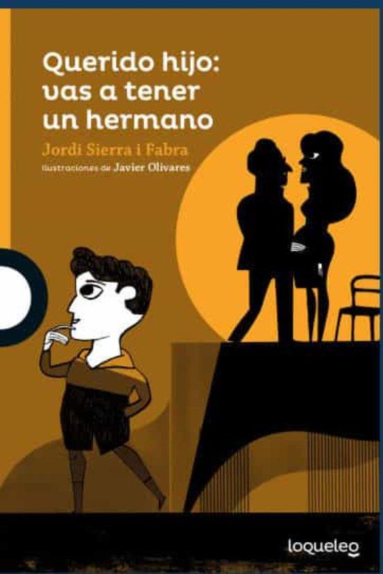 QUERIDO HIJO: VAS A TENER UN HERMANO | 9788491224037 | SIERRA I FABRA, JORDI | Llibreria Ombra | Llibreria online de Rubí, Barcelona | Comprar llibres en català i castellà online