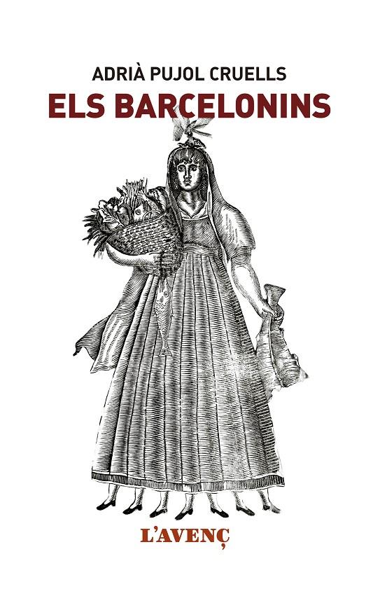 ELS BARCELONINS | 9788416853151 | PUJOL CRUELLS, ADRIÀ | Llibreria Ombra | Llibreria online de Rubí, Barcelona | Comprar llibres en català i castellà online