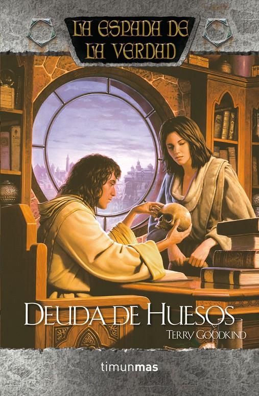 DEUDA DE HUESOS | 9788448008819 | TERRY GOODKIND | Llibreria Ombra | Llibreria online de Rubí, Barcelona | Comprar llibres en català i castellà online