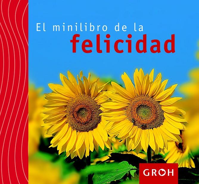 EL MINILIBRO DE LA FELICIDAD | 9788490680087 | Llibreria Ombra | Llibreria online de Rubí, Barcelona | Comprar llibres en català i castellà online