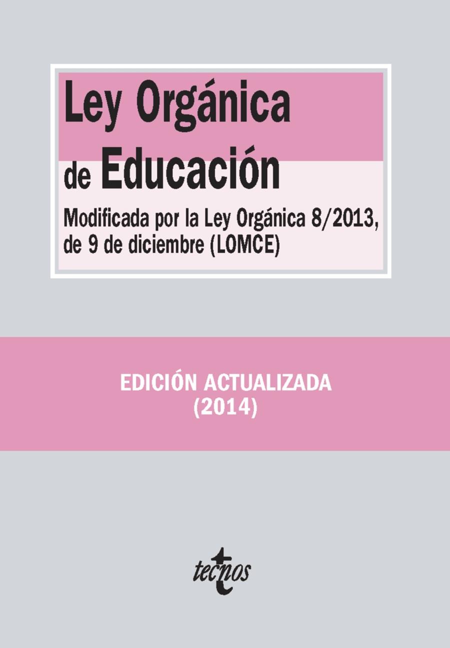 LEY ORGÁNICA DE EDUCACIÓN | 9788430961573 | EDITORIAL TECNOS | Llibreria Ombra | Llibreria online de Rubí, Barcelona | Comprar llibres en català i castellà online