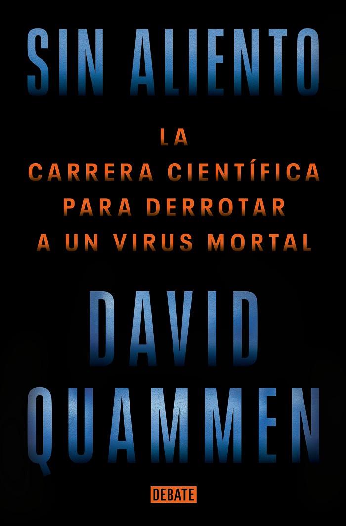 SIN ALIENTO | 9788418967849 | QUAMMEN, DAVID | Llibreria Ombra | Llibreria online de Rubí, Barcelona | Comprar llibres en català i castellà online