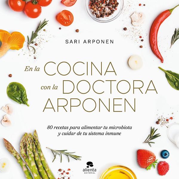 EN LA COCINA CON LA DOCTORA ARPONEN | 9788413442273 | ARPONEN, SARI | Llibreria Ombra | Llibreria online de Rubí, Barcelona | Comprar llibres en català i castellà online