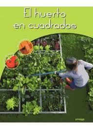 EL HUERTO EN CUADRADOS | 9788428215862 | SASIAS, GÉRARD | Llibreria Ombra | Llibreria online de Rubí, Barcelona | Comprar llibres en català i castellà online