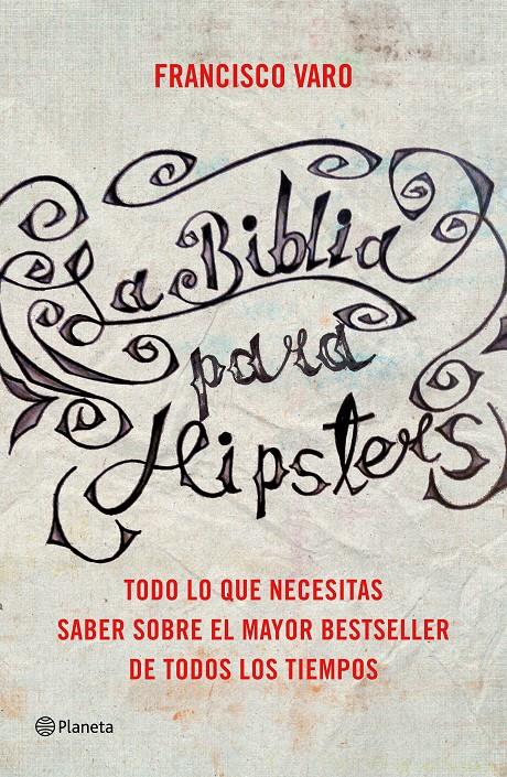 LA BIBLIA PARA HIPSTERS | 9788408147527 | FRANCISCO VARO | Llibreria Ombra | Llibreria online de Rubí, Barcelona | Comprar llibres en català i castellà online