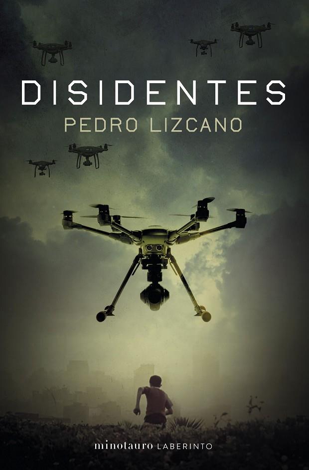 DISIDENTES | 9788445016725 | LIZCANO, PEDRO | Llibreria Ombra | Llibreria online de Rubí, Barcelona | Comprar llibres en català i castellà online