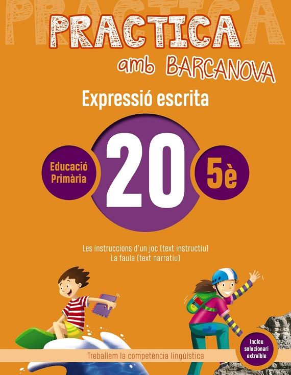 PRACTICA AMB BARCANOVA 20. EXPRESSIÓ ESCRITA | 9788448948399 | CAMPS, MONTSERRAT/ALMAGRO, MARIBEL/GONZÁLEZ, ESTER/PASCUAL, CARME | Llibreria Ombra | Llibreria online de Rubí, Barcelona | Comprar llibres en català i castellà online